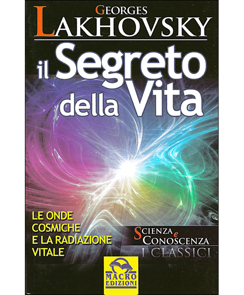 IL SEGRETO DELLA VITA